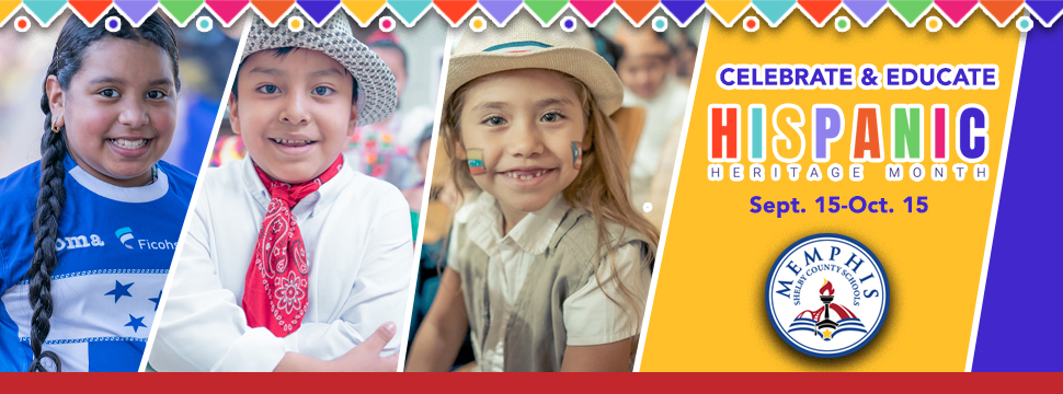 MSCS Celebrates Hispanic Heritage Month Sept. 15 - Oct. 15 banner